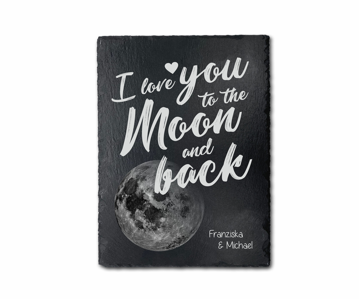 Personalisierte Schiefertafel als Geschenk - "I love you to the moon and back"