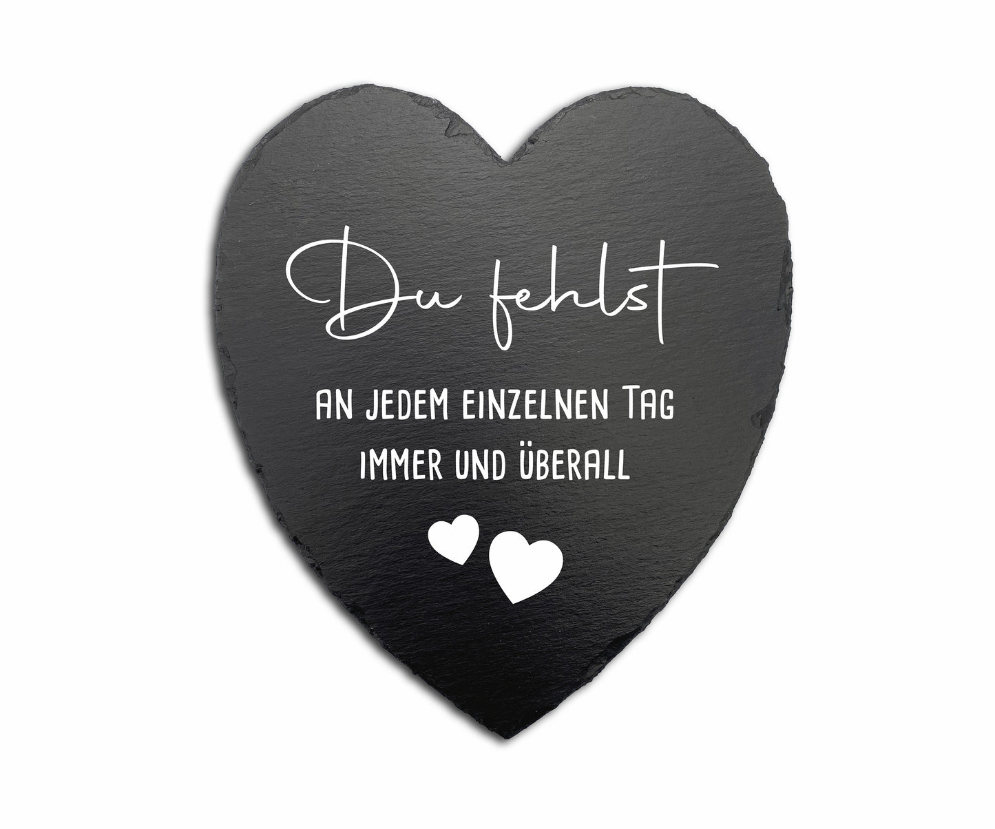 Gedenkherz - "Du fehlst" - Ohne Personalisierung