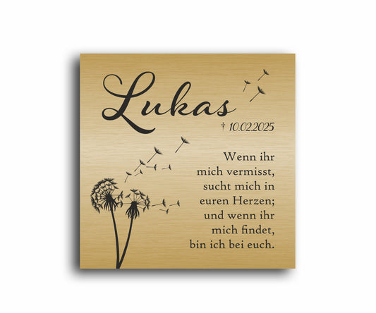 Gedenkschild 1,5 mm LaserAcryl ab 10 x 10 cm "Pusteblume"